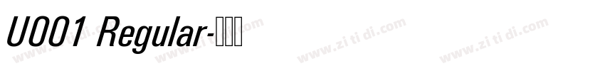 U001 Regular字体转换